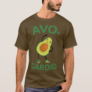 AvoCardio Funny Avocado Fitness 25 T-Shirt