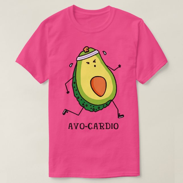 AvoCardio Workout Home Gym Healthy Food I Avocado  T-Shirt (Design Front)