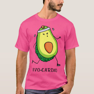 AvoCardio Workout Home Gym Healthy Food I Avocado T-Shirt
