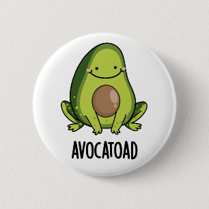 Avocatoad Funny Avocado Toad Pun 6 Cm Round Badge