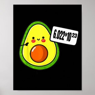 Avogadros Number Funny Science Chemistry Pun Mole  Poster