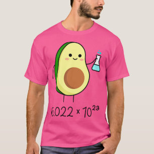 Avogadro'S Number Pun. Cute Avocado Chemist T-Shirt