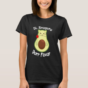 Avogato Funny Avocado Guacamole Purr Favour Rose C T-Shirt