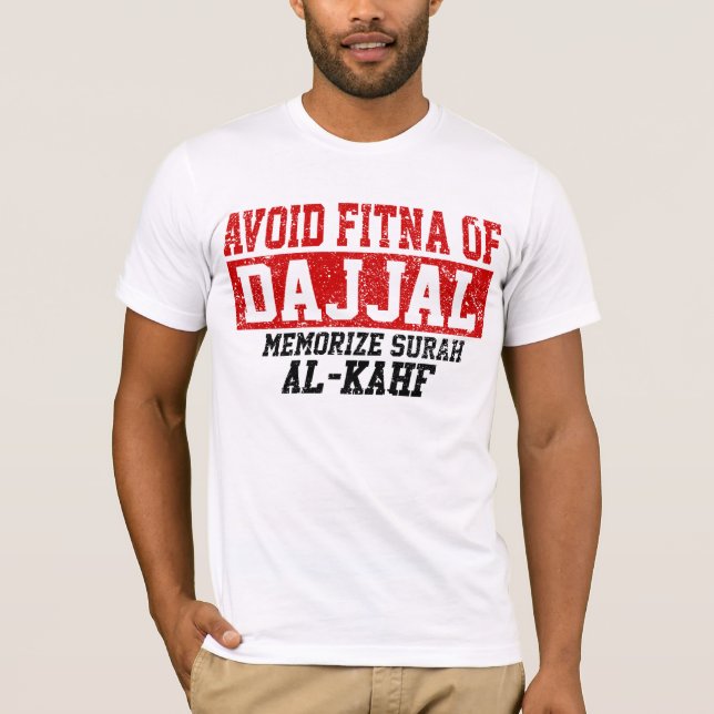 Avoid Fitna Of Dajjal Memorise Surah Al - Kahf T-Shirt (Front)