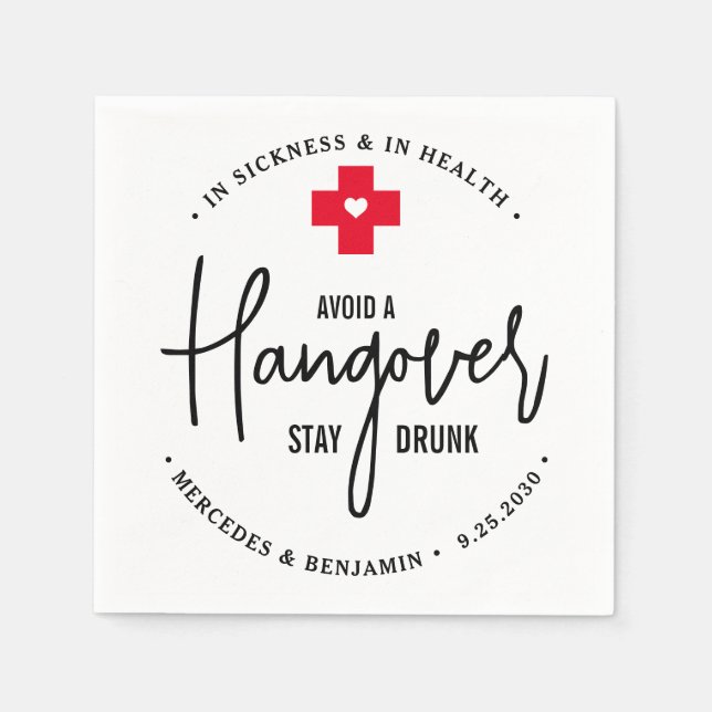 Avoid Hangover Stay Drunk Relief Kit Wedding Favou Napkin (Front)