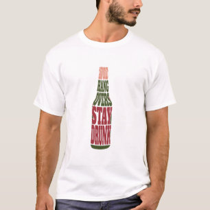 Avoid Hangovers Stay Drunk T-Shirt