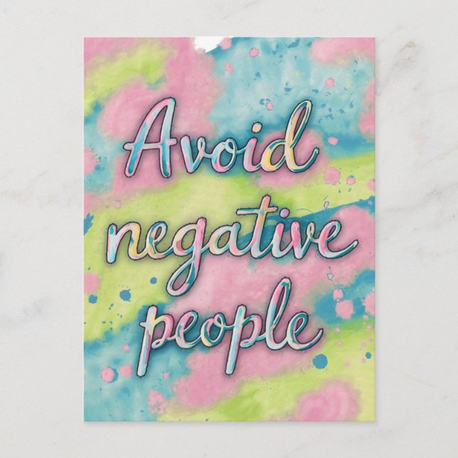 Avoid Negative People Watercolor Postcard (Front)