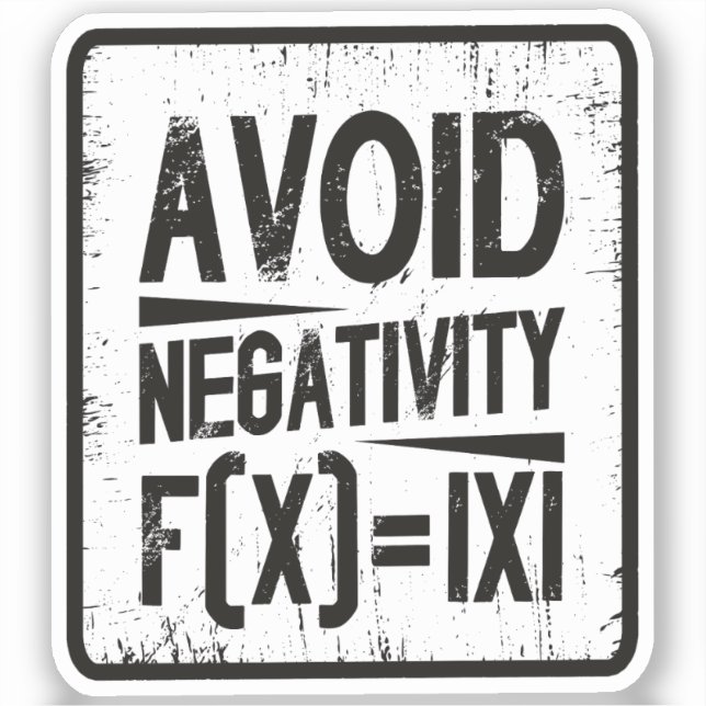 Avoid Negativity Absolute Value Equation Joke (Front)