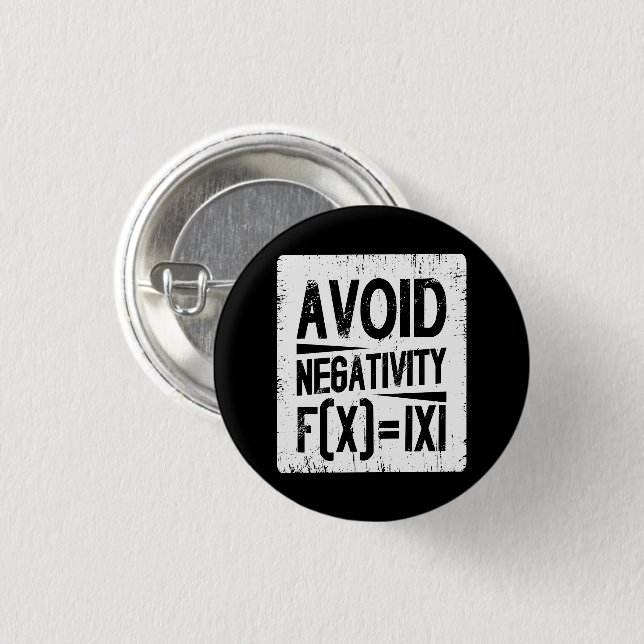 Avoid Negativity Absolute Value Equation Joke 3 Cm Round Badge (Front & Back)