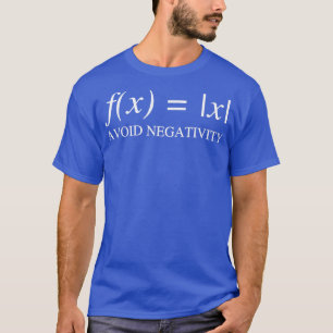 Avoid Negativity Function Math T-Shirt