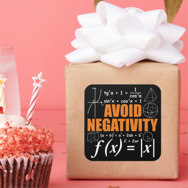 Avoid Negativity Funny Math Mathematician Teacher Square Sticker (Party)