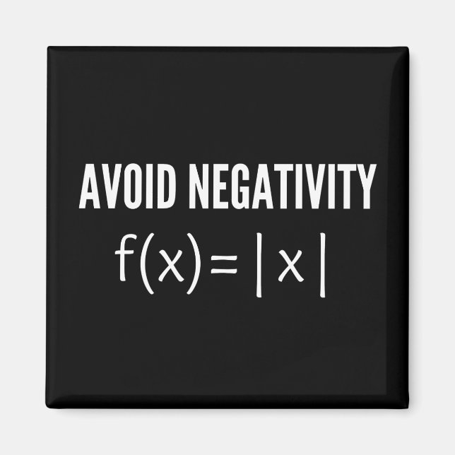 avoid negativity math equation magnet (Front)