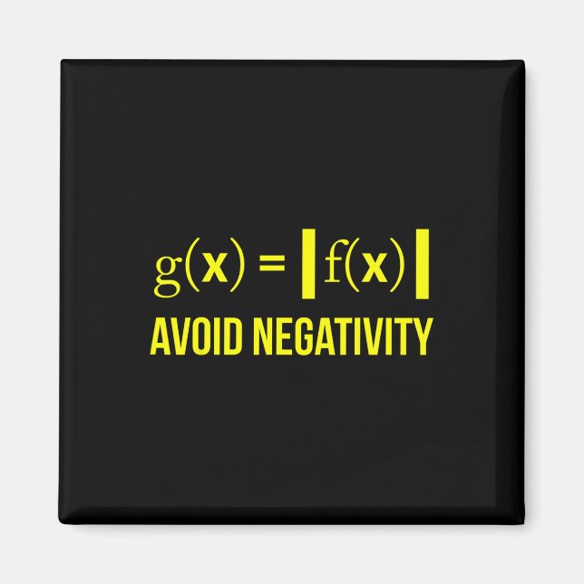 Avoid Negativity Math Nerd Geek Student Teacher  Magnet (Front)
