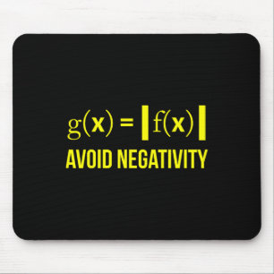 Avoid Negativity Math Nerd Geek Student Teacher  Mouse Pad