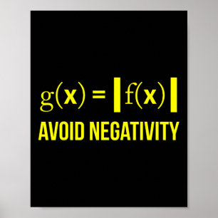 Avoid Negativity Math Nerd Geek Student Teacher  Poster