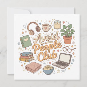 Avoid People Club Cosy Introvert Vibes Invitation