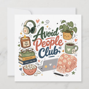 Avoid People Club Cosy Introvert Vibes Invitation