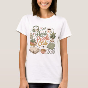 Avoid People Club Cosy Introvert Vibes T-Shirt