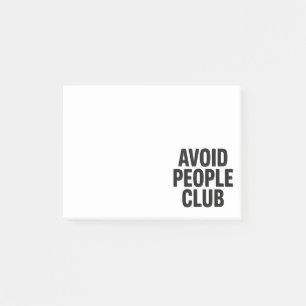 Avoid People Club Introvert Humour Statement Post-it Notes