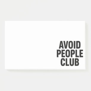 Avoid People Club Introvert Humour Statement Post-it Notes