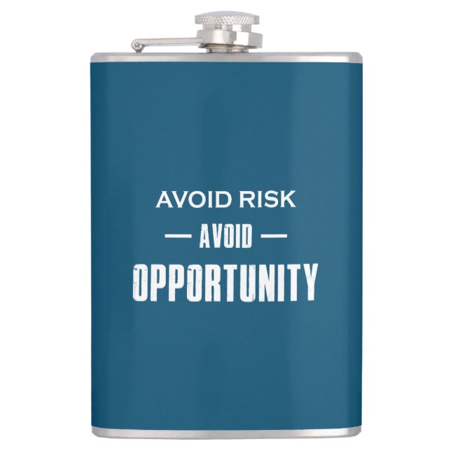 Avoid Risk Avoid Opportunity Hip Flask (Front)