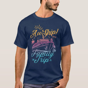 Aw Ship Custom Family Cruise Trip Group Matching T-Shirt