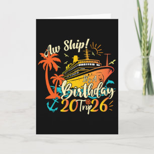 Aw Ship It's A Birthday Trip 2026 Retro Birthday C Card