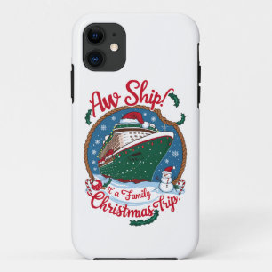 Aw Ship It's A Family Christmas Cruise Trip Case-Mate iPhone Case
