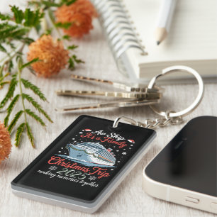 Aw Ship Its A Family Christmas Trip 2025 Matching Key Ring