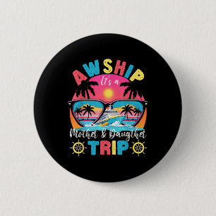 Aw Ship Its Mother &amp; Daughter Trip Retro Summe 6 Cm Round Badge