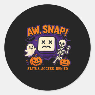 Aw snap spooky ghost skeleton pumpkin error classic round sticker
