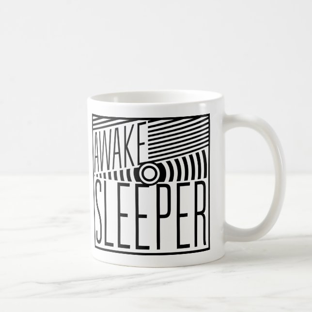 Awake O Sleeper Coffee Mug (Right)