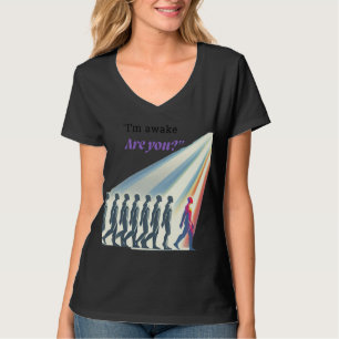 Awaken and Break the Pattern – “Are You?” Art T-Shirt