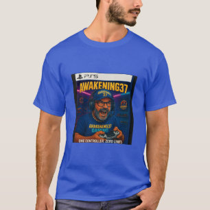 "Awakening37: Next Gen Grind – PS5 Edition Tee" T-Shirt