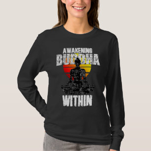 Awakening Buddha, Spiritual Awareness, Zen Teacher T-Shirt