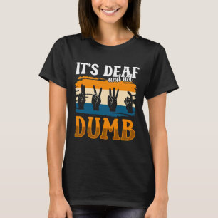 Awareness And Asl Hand Gesture Deaf Pride 1 T-Shirt