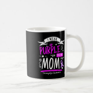 Awareness And Fibro Design I Wear Purple For Mum Coffee Mug