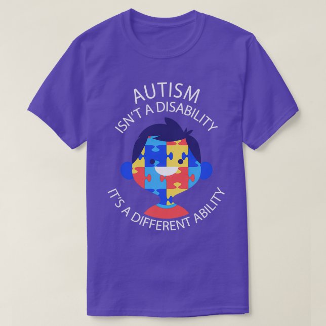 Awareness Autism isnx27t a disability itx27s a dif T-Shirt (Design Front)