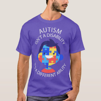 Awareness Autism isnx27t a disability itx27s a dif T-Shirt
