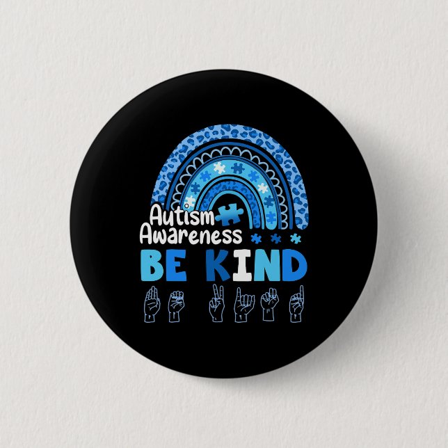 Awareness Be Kind Asl Hand Sign Language  6 Cm Round Badge (Front)