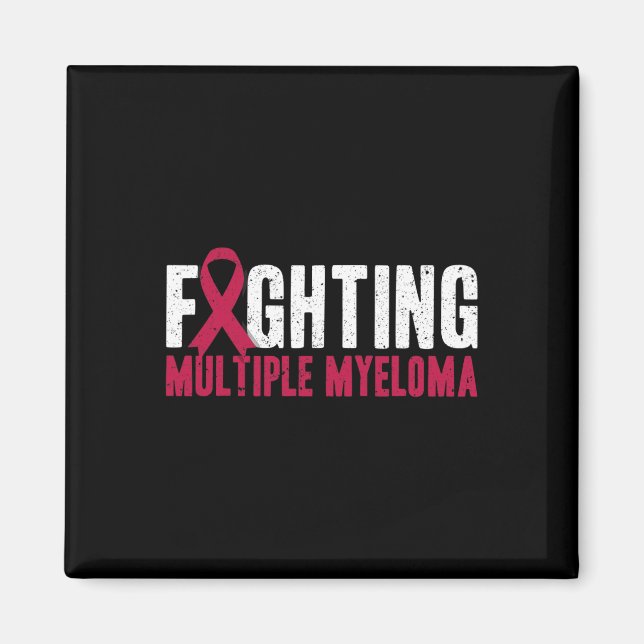 Awareness Fighting Multiple Myeloma Support  Magnet (Front)