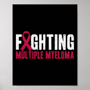 Awareness Fighting Multiple Myeloma Support  Poster