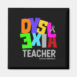 Awareness For Dyslexia Teacher Magnet