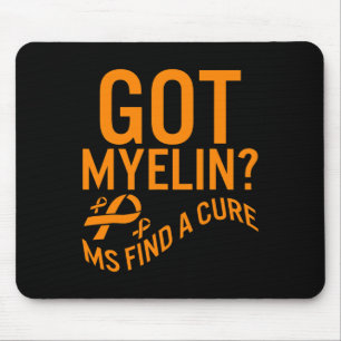 Awareness Got Myelin Find Cure Multiple Sclerosis  Mouse Pad
