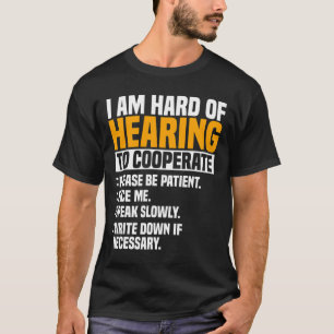 Awareness Hearing Aid Implant Asl Cooperate Please T-Shirt