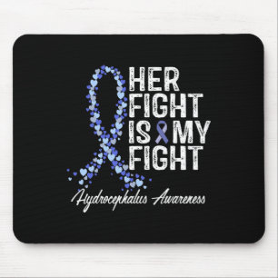 Awareness Her Fight Is My Fight Mouse Pad