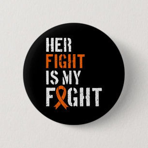Awareness Her Fight Is My Fight Support 1  6 Cm Round Badge