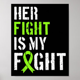 Awareness Her Fight Is My Fight Support Poster