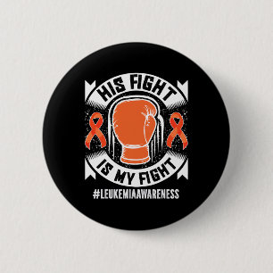 Awareness His Fight Is My Fight  6 Cm Round Badge