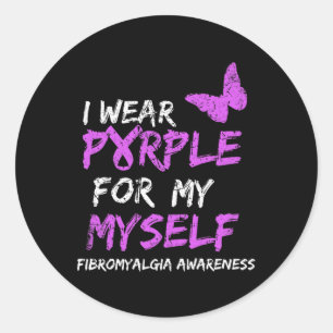 Awareness I Wear Purple For My Myself 2 Classic Round Sticker